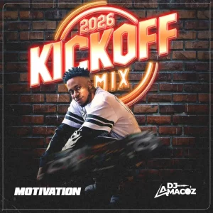 Motivation 2026 Kickoff Mix