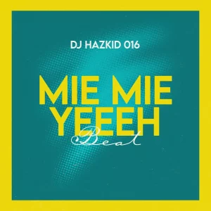 Mie Mie Yeeeh Beat
