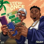 Haladin – View Once MP3 Download