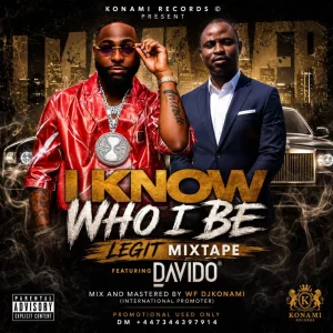 I Know Who I Be Mixtape