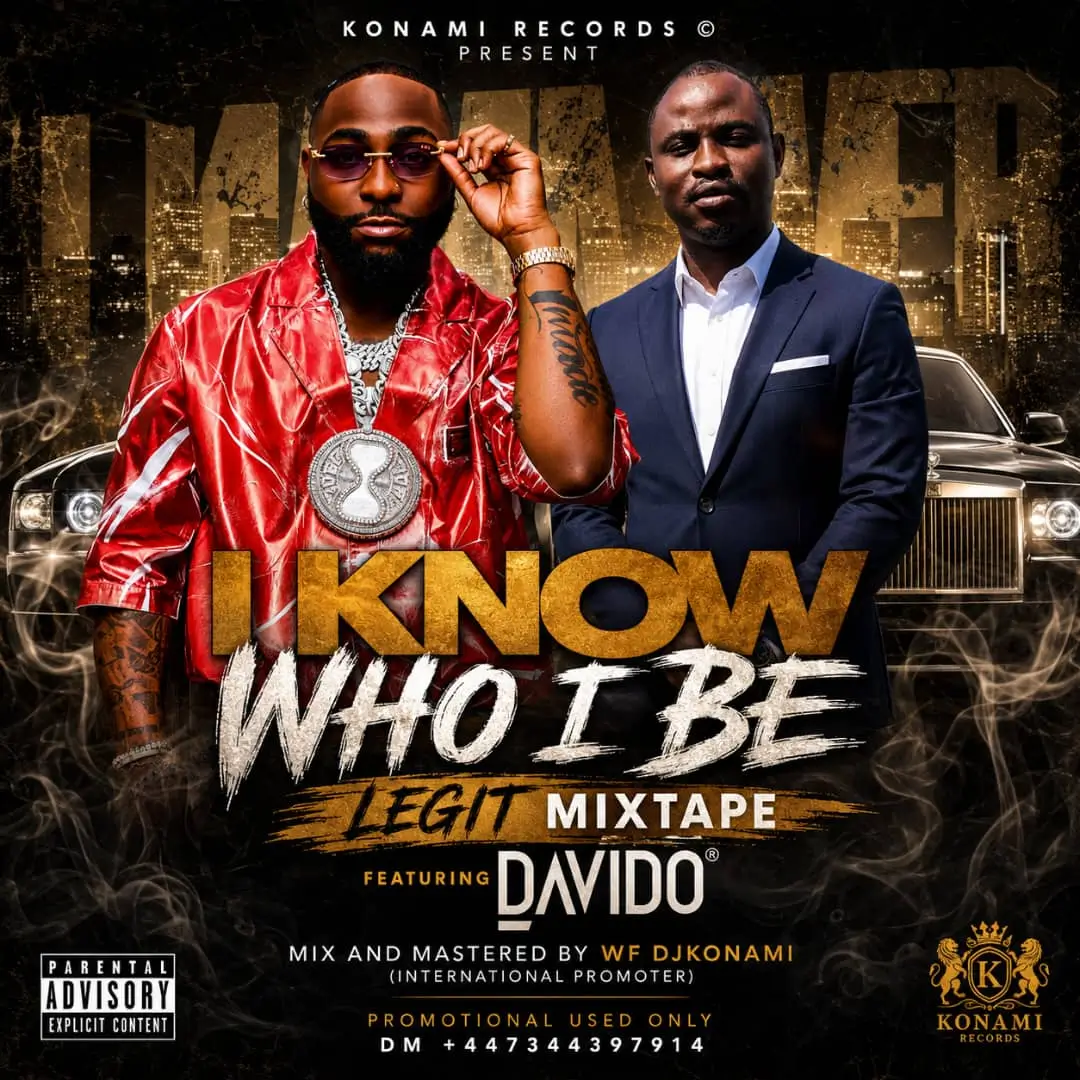 WF DJ Konami ft. Davido – I Know Who I Be Mixtape Cover Art